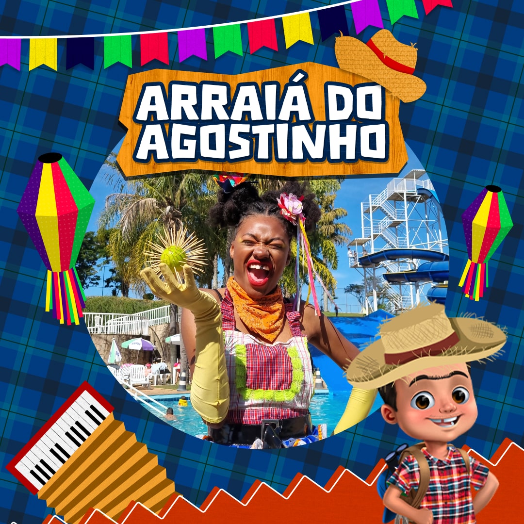 Junho | Arraiá do Agostinho